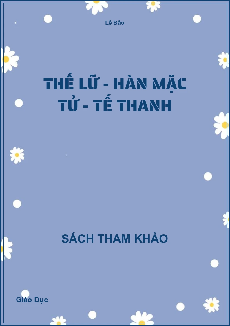 Thế Lữ - Hàn Mặc Tử - Tế Thanh