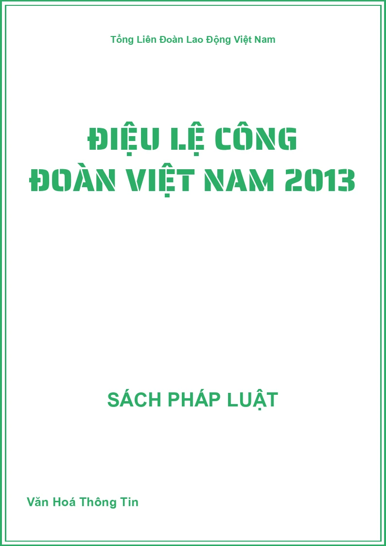 Điệu Lệ Công Đoàn Việt Nam 2013