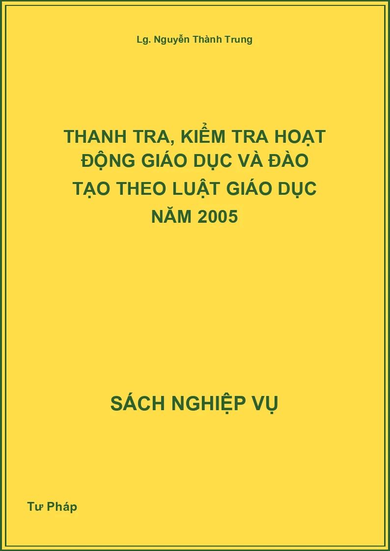 Thanh Tra, Kiểm Tra Hoạt Động Giáo Dục Và Đào Tạo Theo Luật Giáo Dục Năm 2005