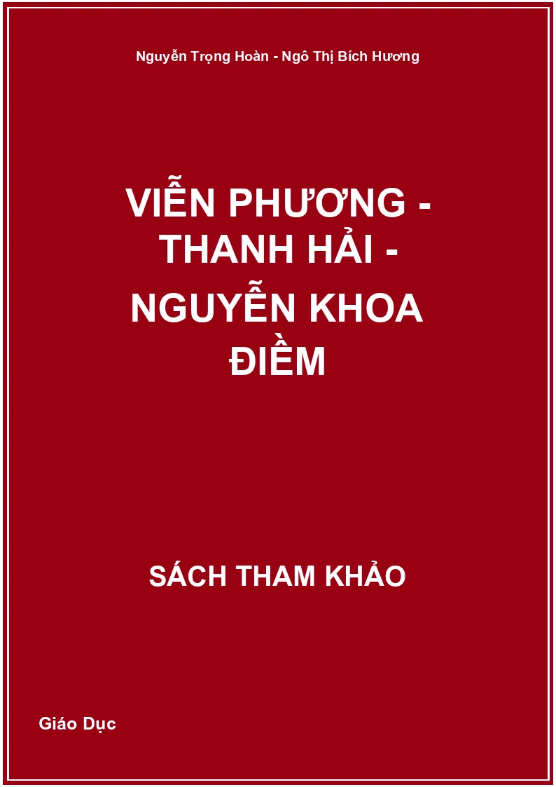 Viễn Phương - Thanh Hải - Nguyễn Khoa Điềm