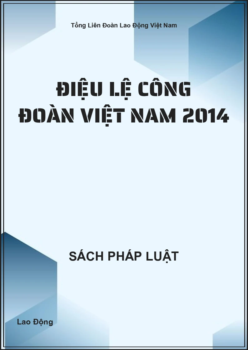 Điệu Lệ Công Đoàn Việt Nam 2014