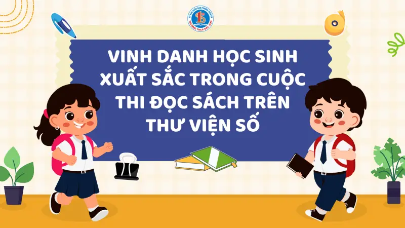 Vinh Danh Học Sinh Trường THCS Bắc Sơn Xuất Sắc Trong Cuộc Thi Đọc Sách Trên Thư Viện Số