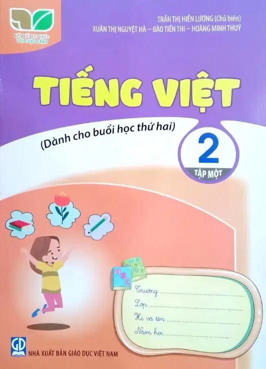 Tiếng Việt Lớp 2 Tập 1 Dành Cho Buổi Học Thứ Hai (Kết Nối Tri Thức Với Cuộc Sống)