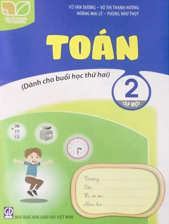 Toán Lớp 2 Tập 1 Dành Cho Buổi Học Thứ Hai (Kết Nối Tri Thức Với Cuộc Sống)