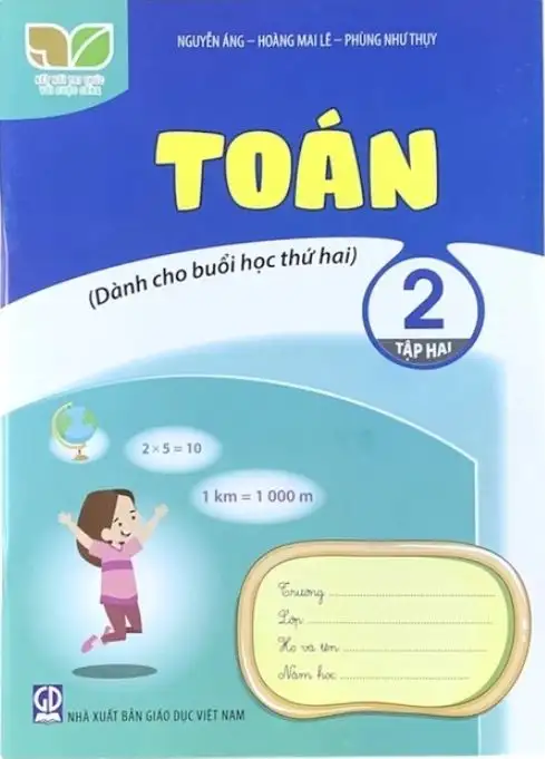Toán Lớp 2 Tập 1 Dành Cho Buổi Học Thứ Hai (Kết Nối Tri Thức Với Cuộc Sống)