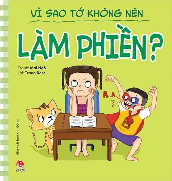 Vì sao tớ không nên làm phiền