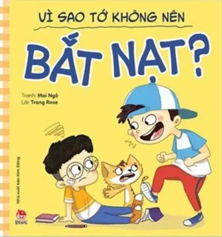 Vì sao tớ không nên bắt nạt