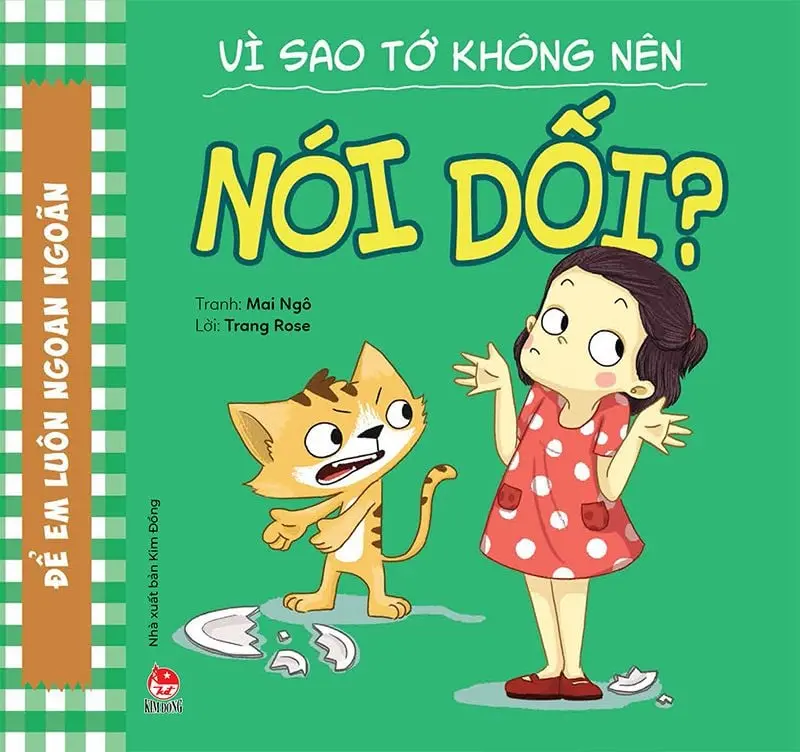 Vì sao tớ không nên nói dối
