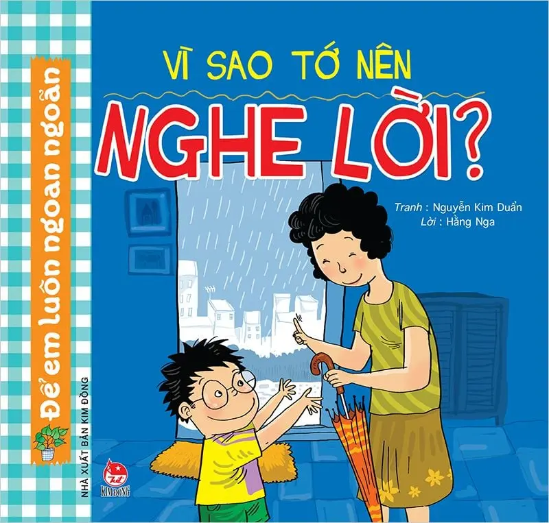 Vì sao tớ nên nghe lời