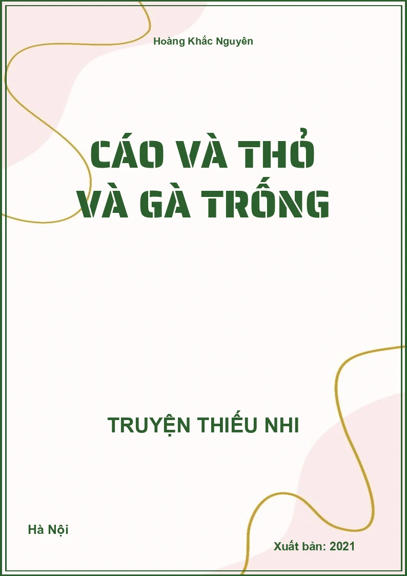 Cáo và thỏ và gà trống