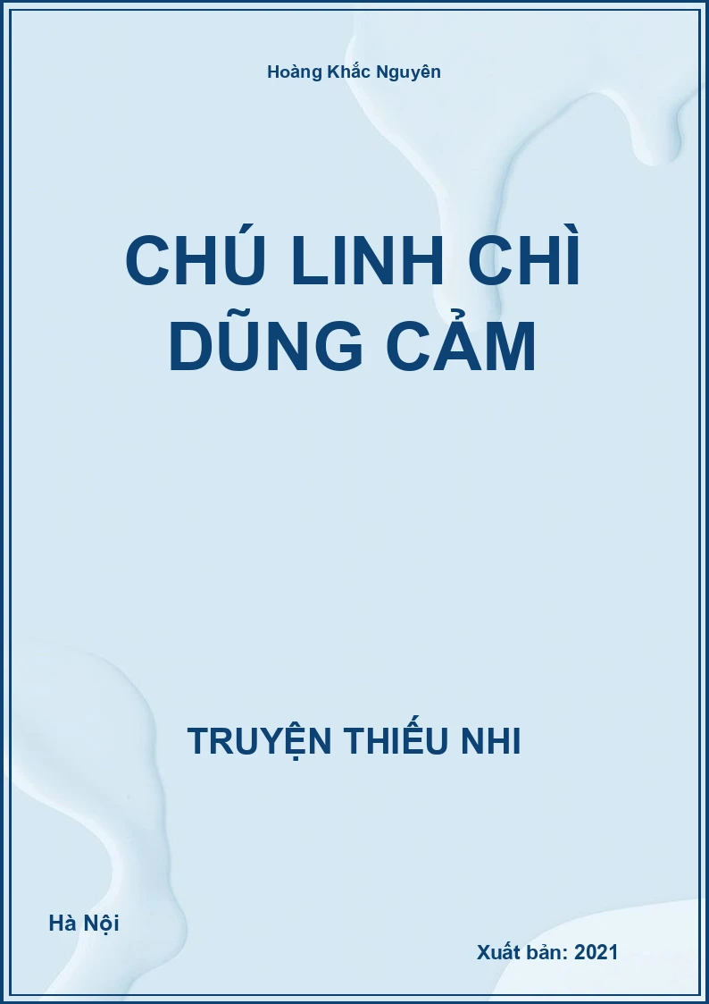 Chú linh chì dũng cảm