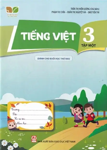 Tiếng Việt Lớp 3 Tập 1 Dành Cho Buổi Học Thứ Hai (Kết Nối Tri Thức Với Cuộc Sống)