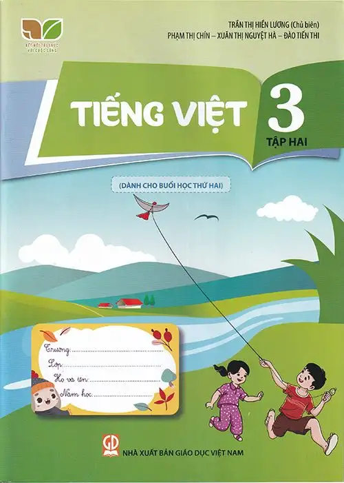 Tiếng Việt Lớp 3 Tập 2 Dành Cho Buổi Học Thứ Hai (Kết Nối Tri Thức Với Cuộc Sống)