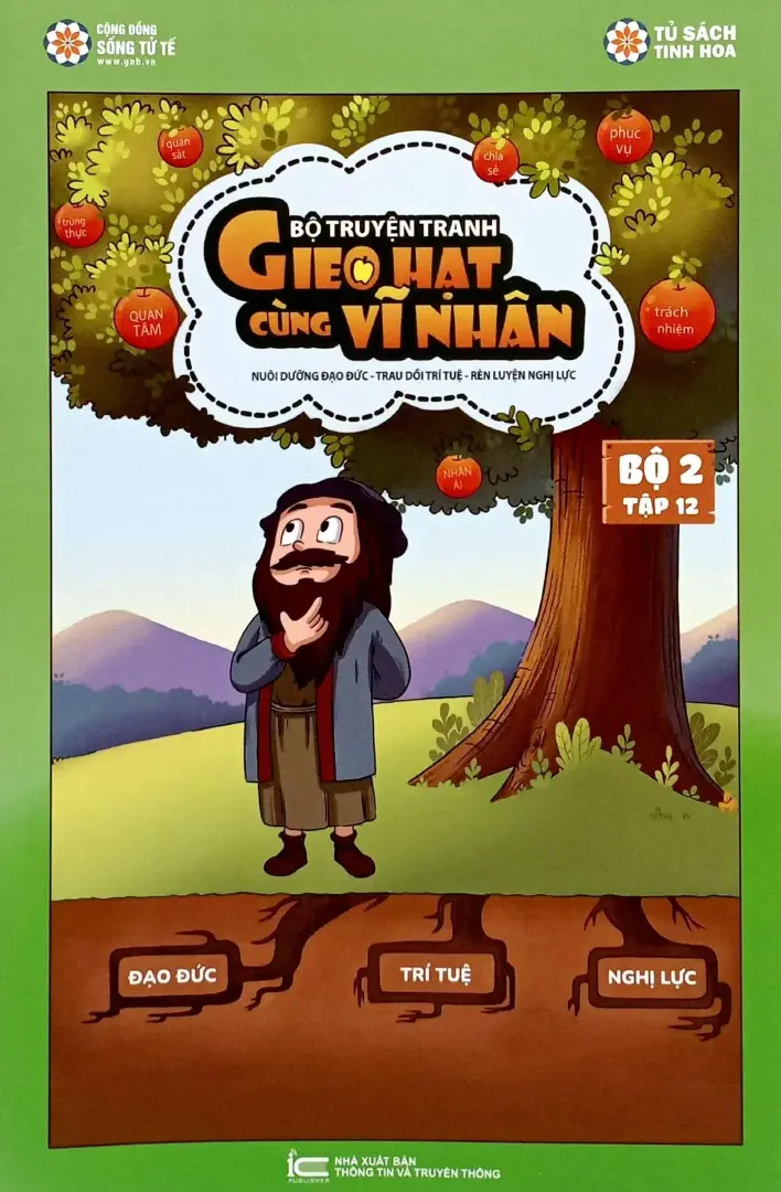 Gieo hạt cùng vĩ nhân quyển chủ đề 12