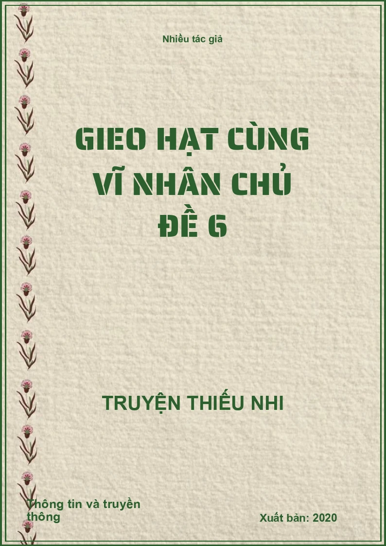 Gieo hạt cùng vĩ nhân chủ đề 6