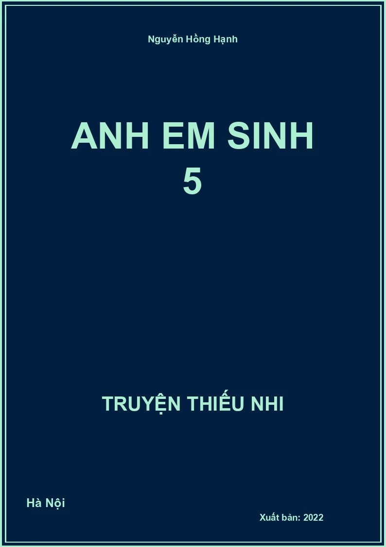 Anh em sinh 5