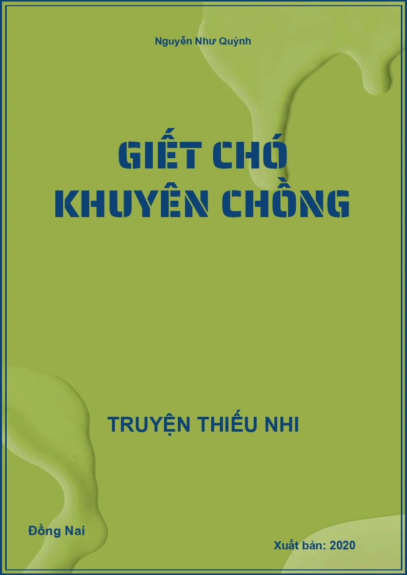 Giết chó khuyên chồng