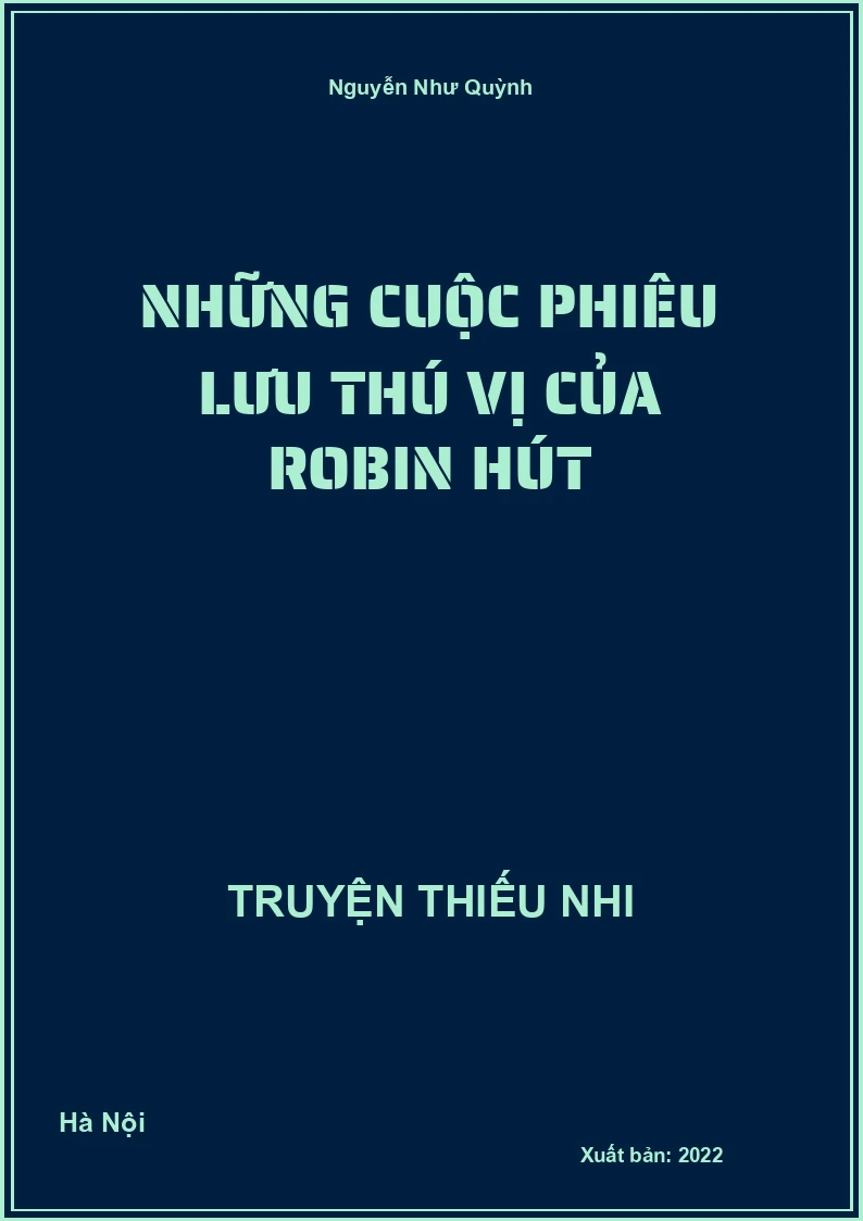 Những cuộc phiêu lưu thú vị của Robin Hood