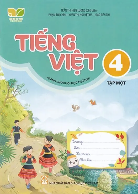 Tiếng Việt Lớp 4 Tập 1 Dành Cho Buổi Học Thứ Hai (Kết Nối Tri Thức Với Cuộc Sống)