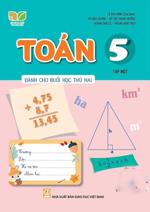 Toán Lớp 5 Tập 1 Dành Cho Buổi Học Thứ 2 (Kết Nối Tri Thức Với Cuộc Sống)