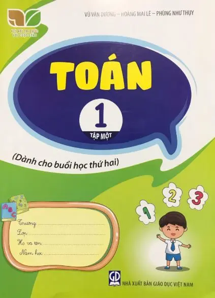 Toán Lớp 1 Tập 1 Dành Cho Buổi Học Thứ Hai (Kết Nối Tri Thức Với Cuộc Sống)