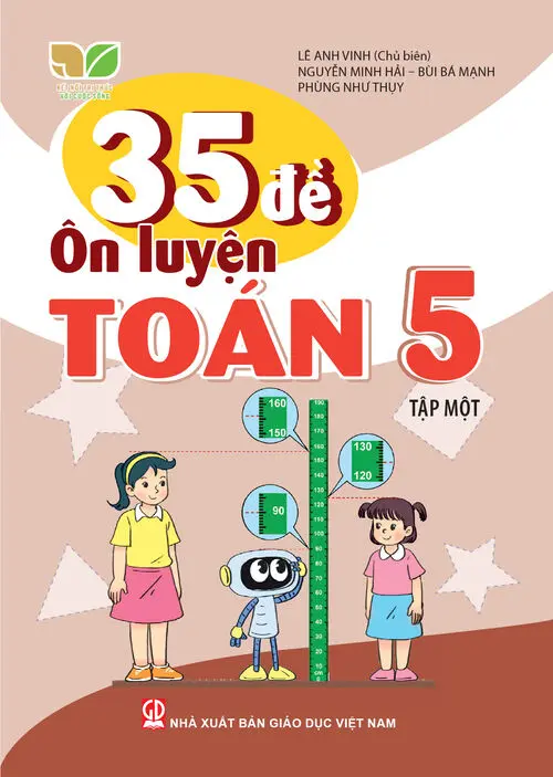 35 Đề ôn luyện Toán Tập 1 (Kết nối tri thức với cuộc sống)