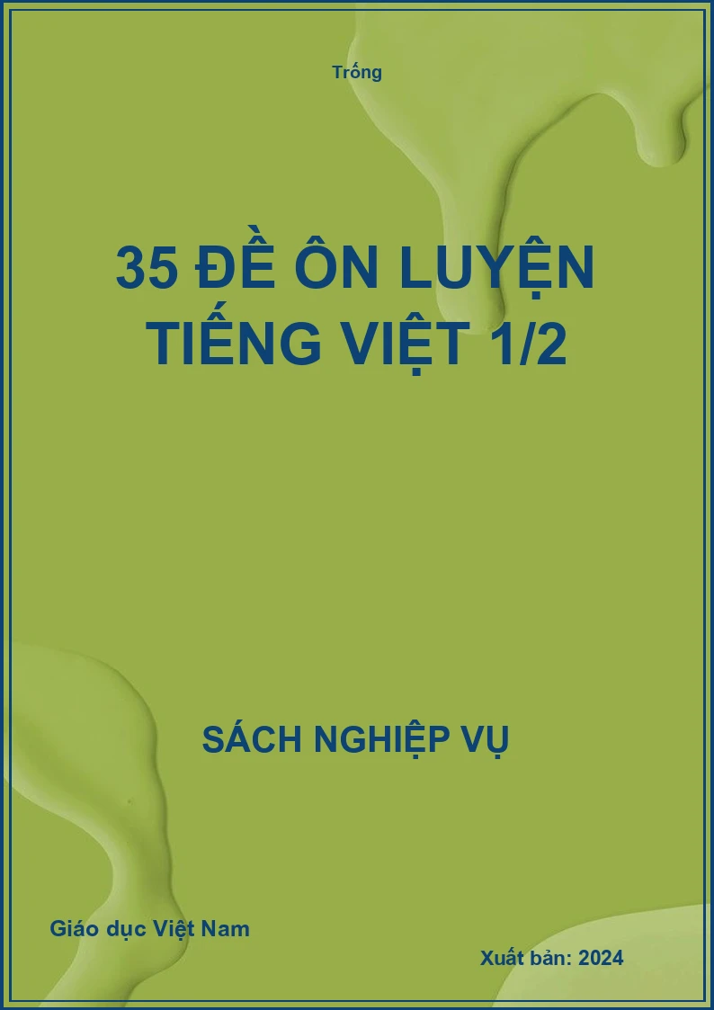35 đề ôn luyện Tiếng việt 1/2