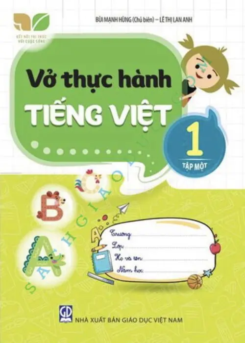 Vở thực hành Tiếng việt lớp 1 - Tập 1 (Bộ sách Kết nối trí thức với cuộc sống)