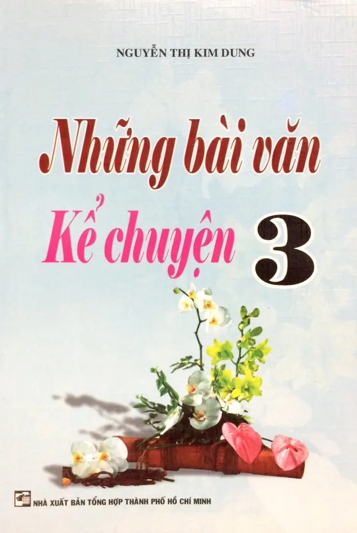 Những bài văn kể chuyện lớp 3