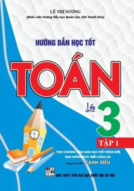 Hướng dẫn học tốt Toán 3/1 - CD - HA