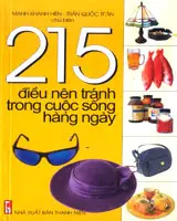 215 điều nên tránh trong cuộc sống hằng ngày