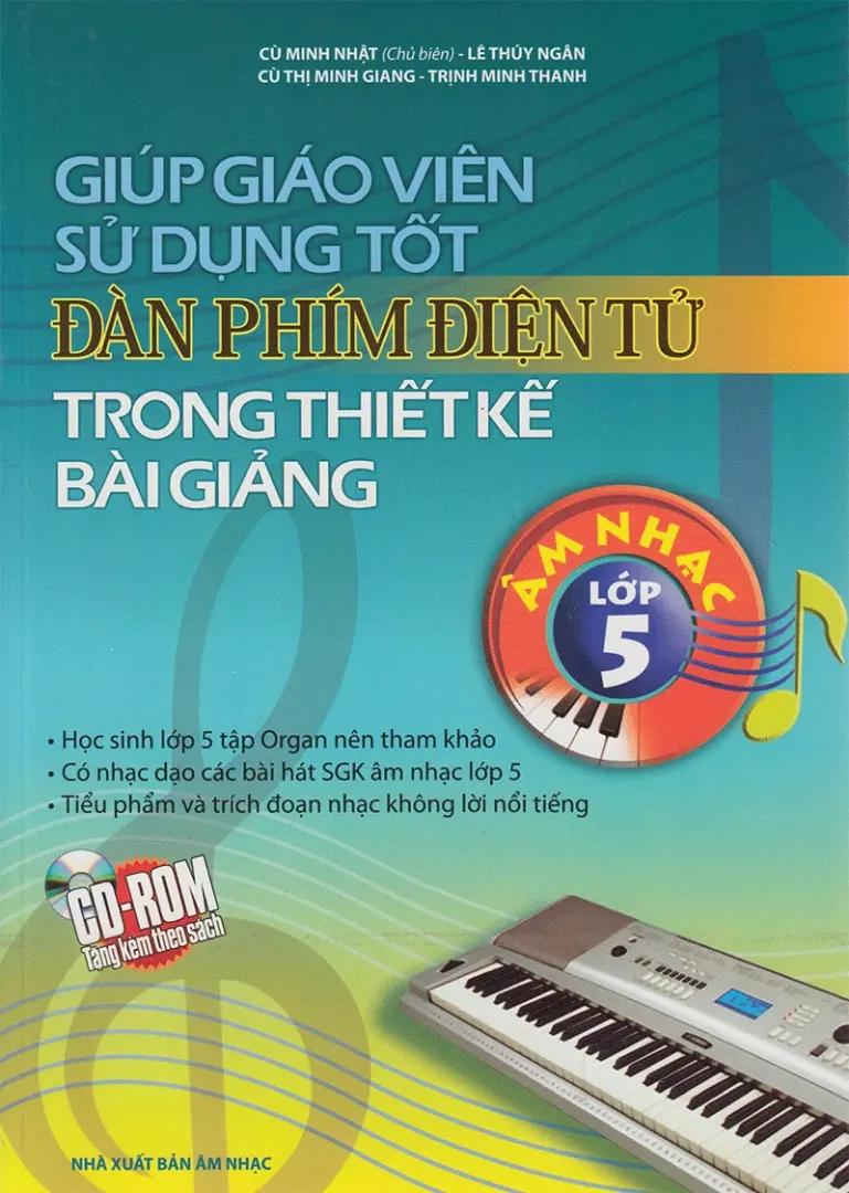 Giup giáo viên sử dụng tốt đàn phím điện tử trong thiết kế bài giảng lớp 5