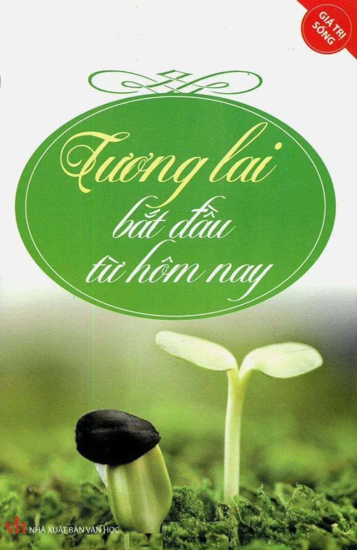 Tương lai bắt đầu từ hôm nay