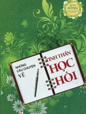 Những câu chuyện về tinh thần học hỏi