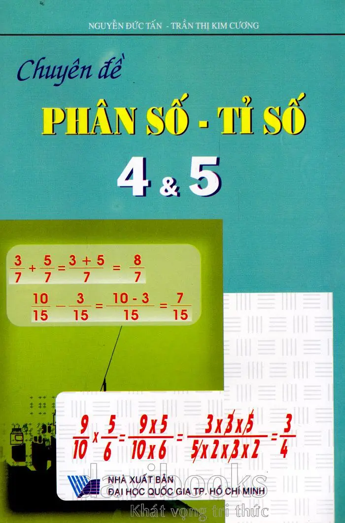 Toán chuyên đề phân số và tỉ số 4 và 5