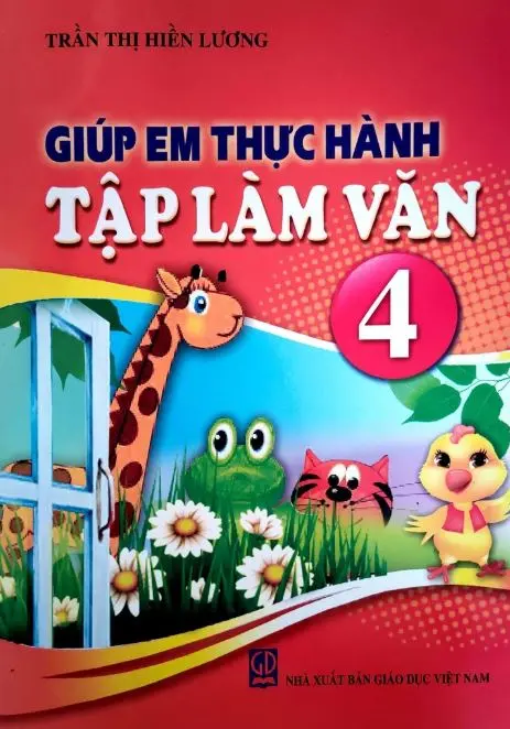 Giúp em thực hành tập làm văn lớp 4