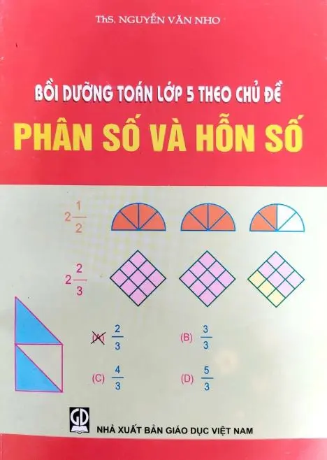 Bồi dưỡng Toán 5 theo chủ đề phân số và hỗn số