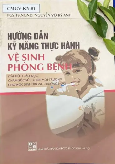 Hướng dẫn kỹ năng thực hành vệ sinh phòng bệnh