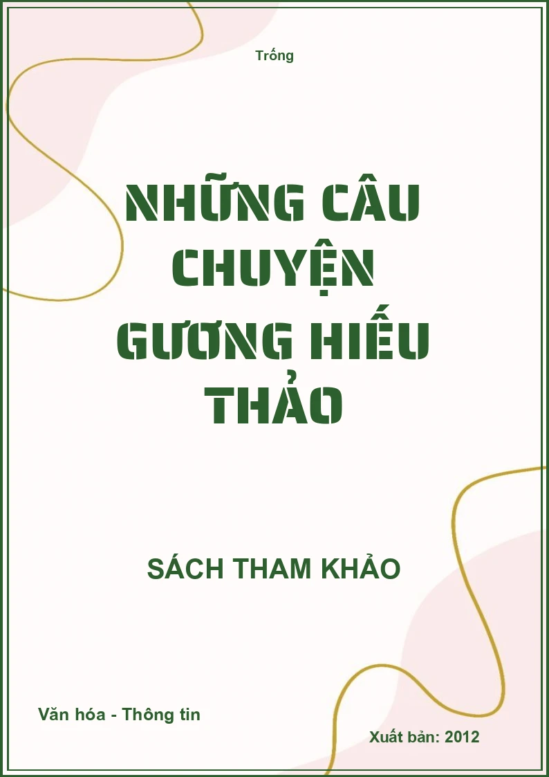 Những câu chuyện gương hiếu thảo