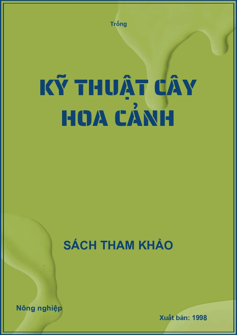 Kỹ thuật cây hoa cảnh