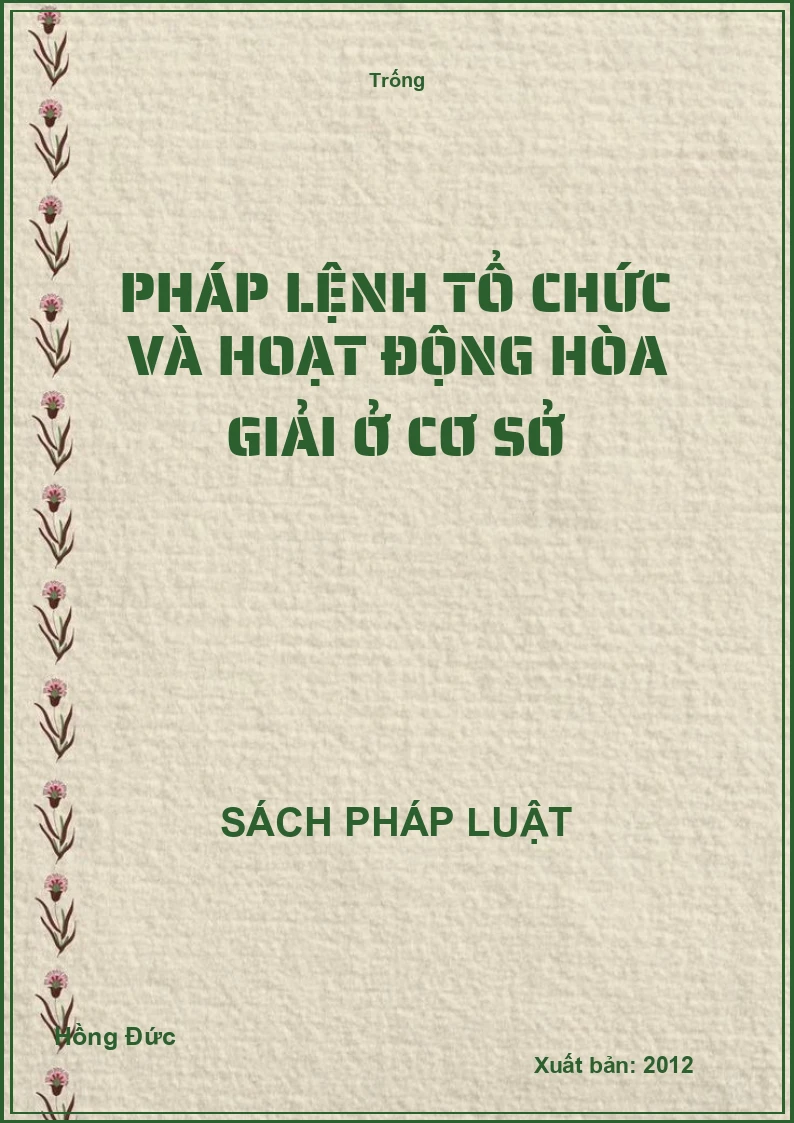 Pháp lệnh tổ chức và hoạt động hòa giải ở cơ sở