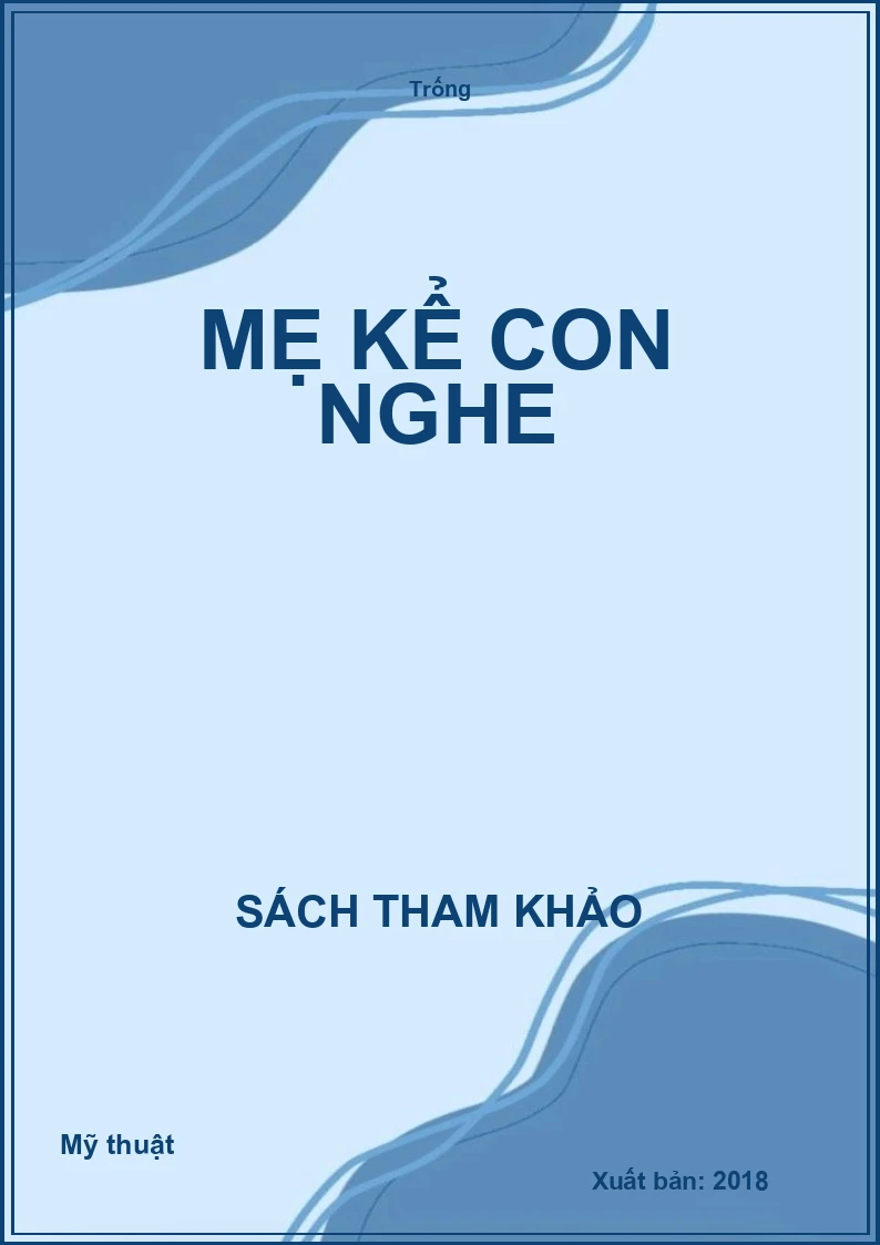 Mẹ kể con nghe
