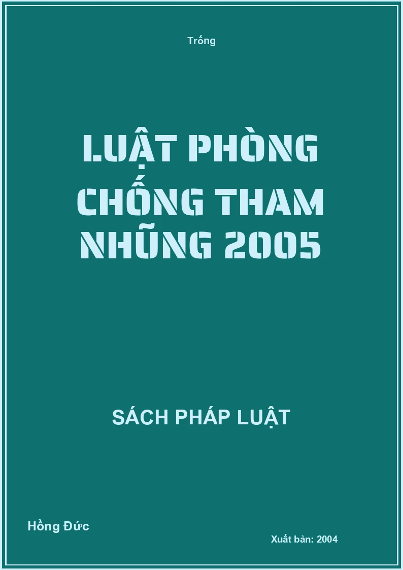 Luật phòng chống tham nhũng 2005
