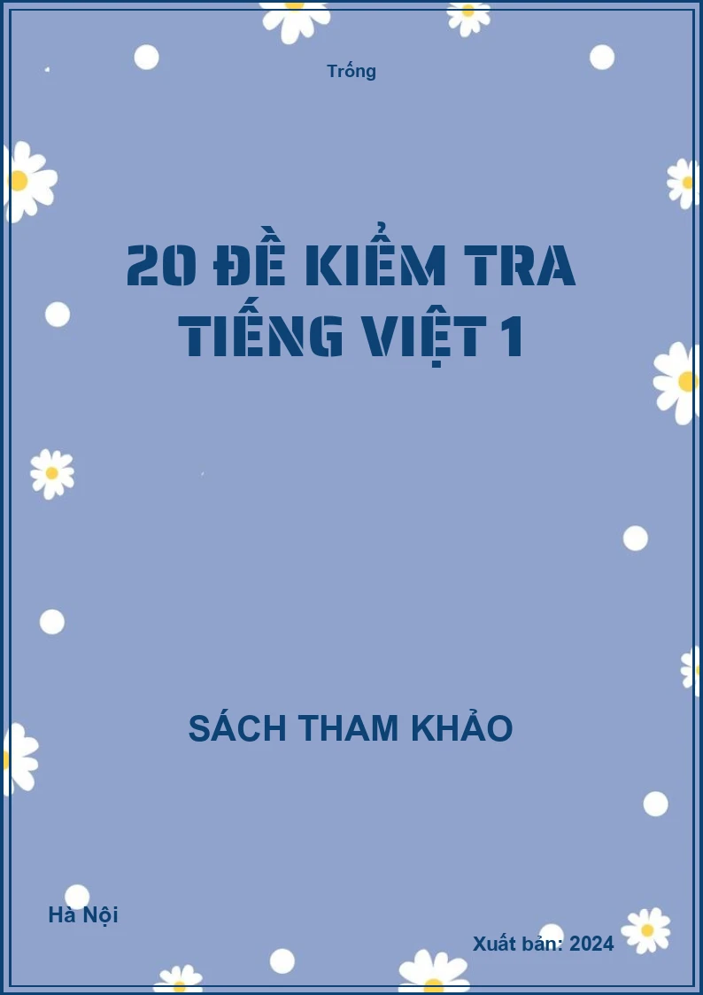 20 đề kiểm tra Tiếng việt 1