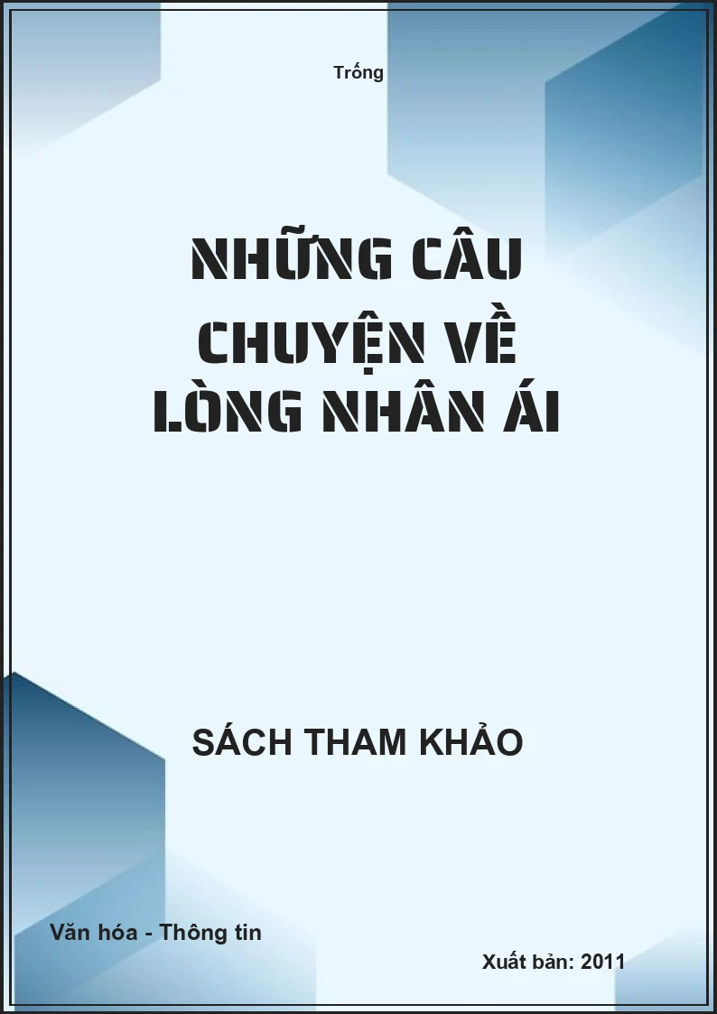 Những câu chuyện về lòng nhân ái