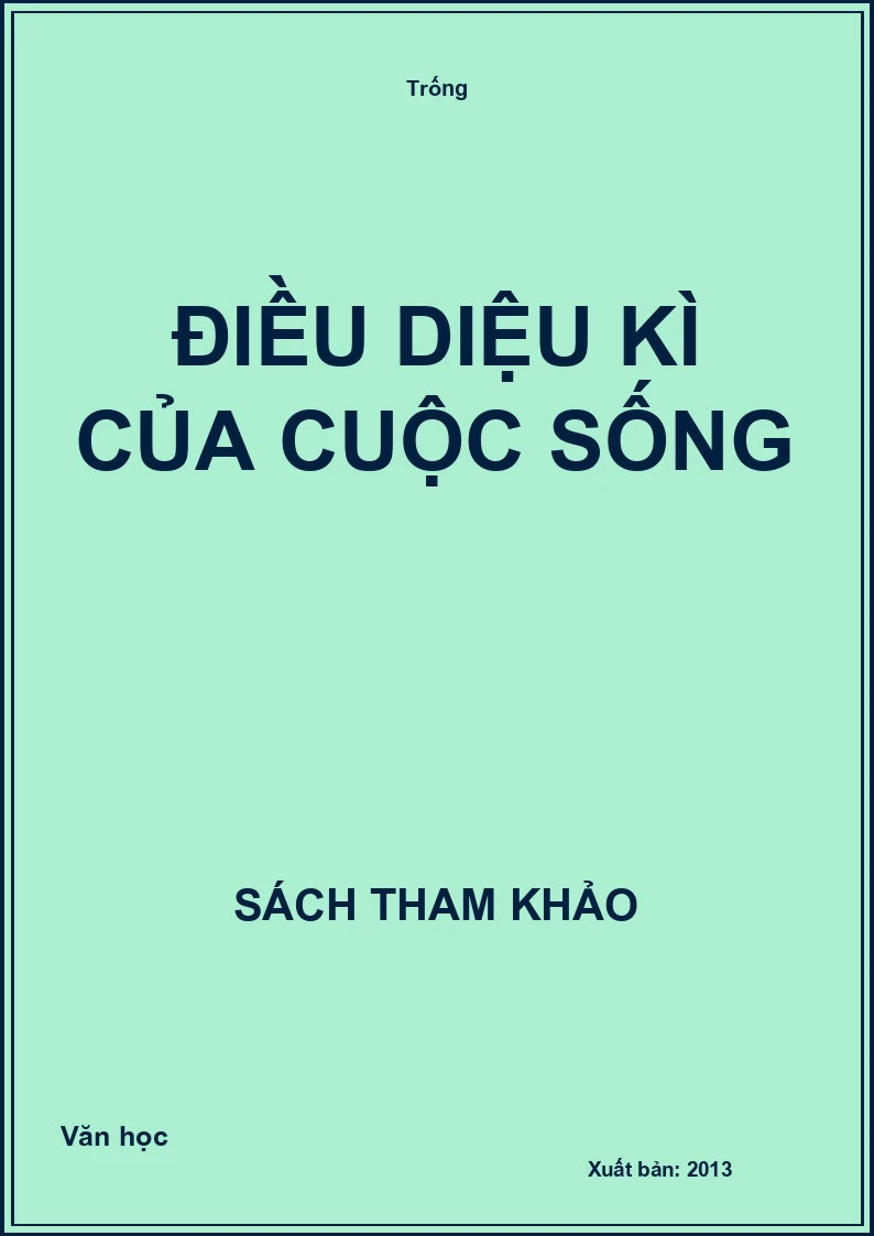 Điều diệu kì của cuộc sống