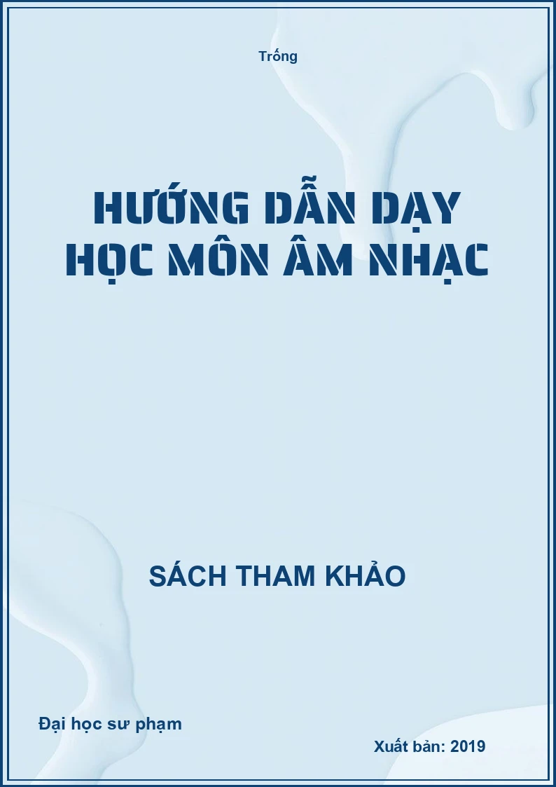 Hướng dẫn dạy học môn âm nhạc