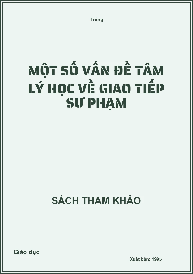 Một số vấn đề tâm lý học về giao tiếp sư phạm