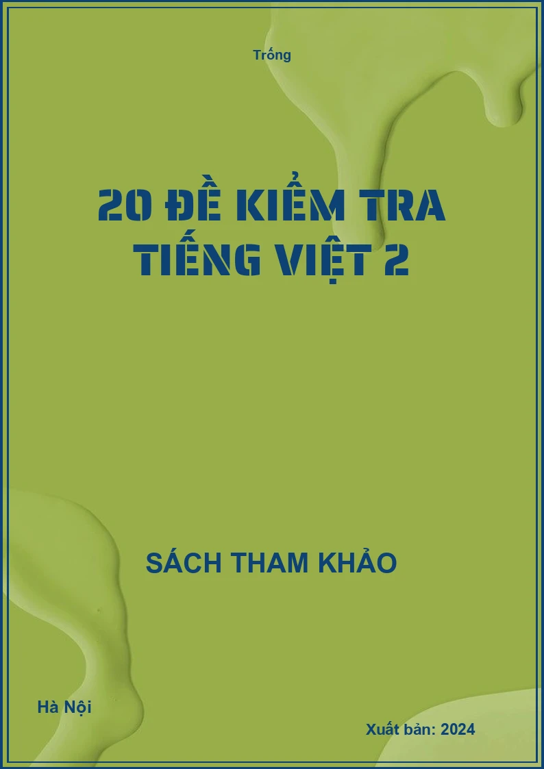 20 đề kiểm tra Tiếng Việt 2