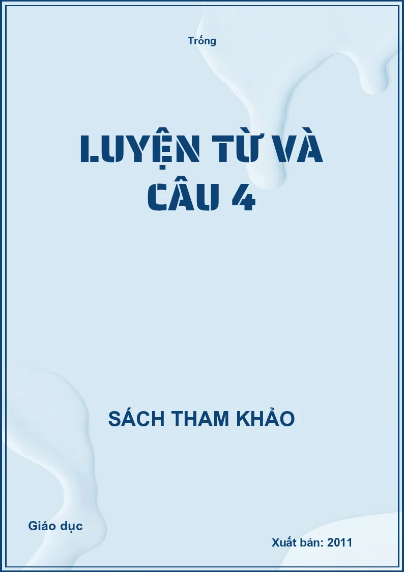 Luyện từ và câu 4